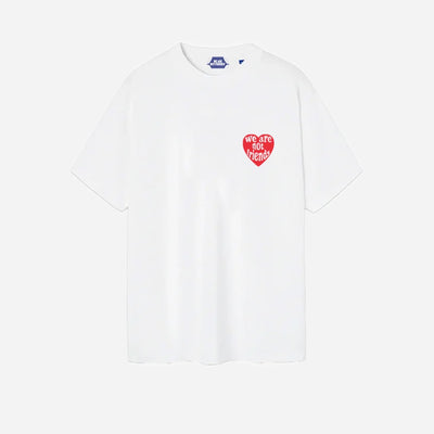 We Are Not Friends Love For You T-Shirt WANF-SP2405